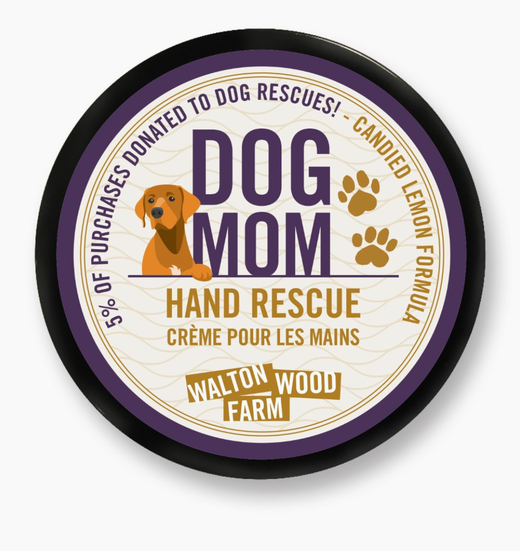 Walton Wood - Dog Mom Hand Rescue - 4oz.